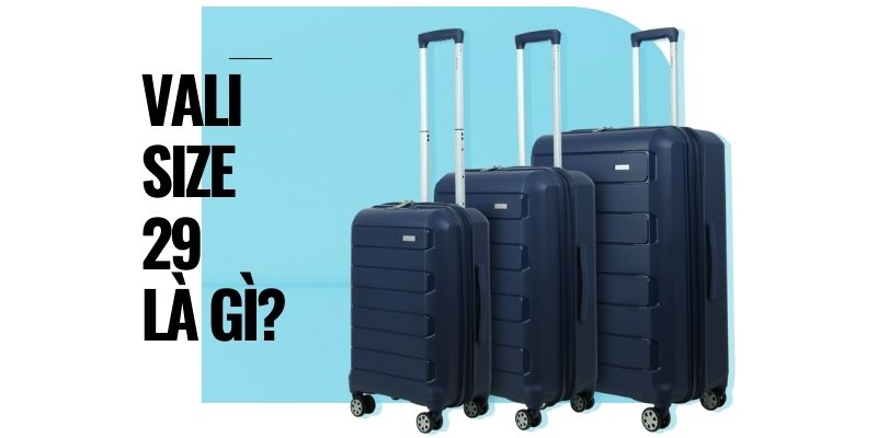  Kích thước và dung tích chuẩn size 29. (Ảnh: Sakos.vn)