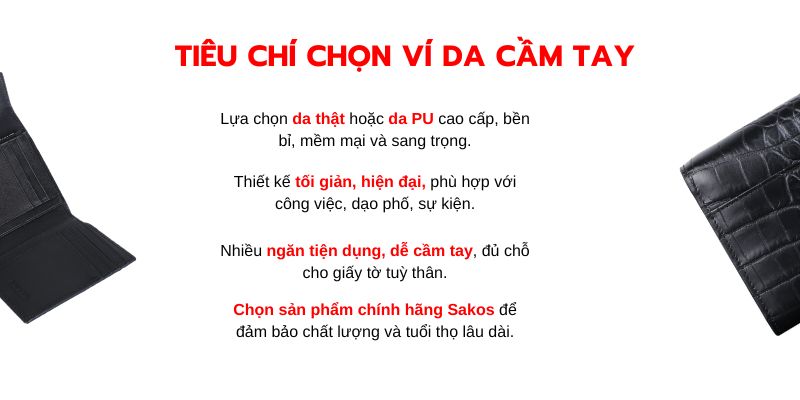 Tiêu chí chọn ví da cầm tay