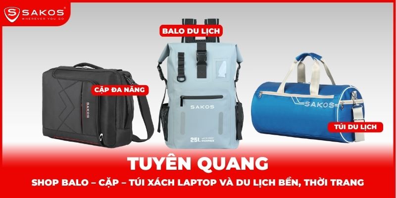 Shop balo – cặp – túi xách laptop và du lịch bền, thời trang ở Tuyên Quang