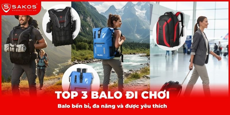 Top 3 balo đi chơi bền bỉ, đa năng và được yêu thích