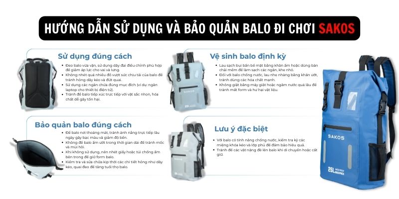 Hướng Dẫn Sử Dụng Và Bảo Quản Balo Đi Chơi Sakos