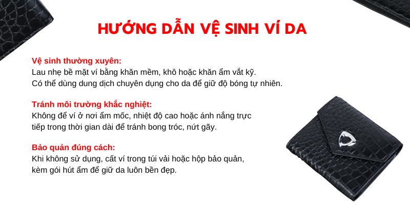Hướng dẫn vệ sinh ví da
