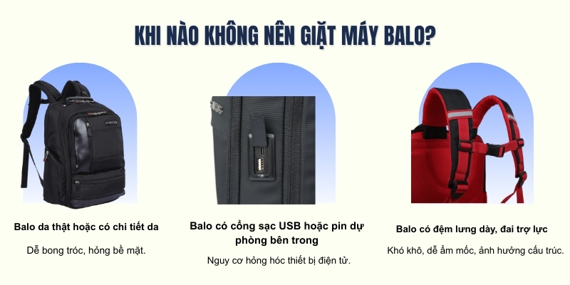 Khi nào không nên giặt máy Balo