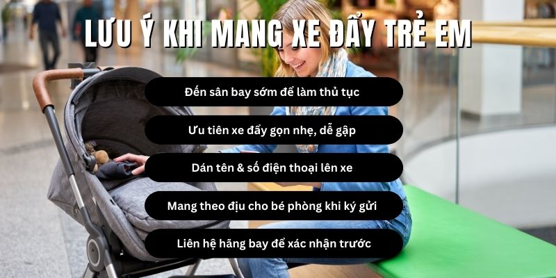 Lưu ý khi mang xe đẩy trẻ em