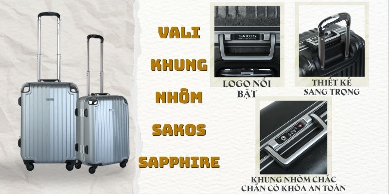 Vali khung nhôm cao cấp Sakos Sapphire