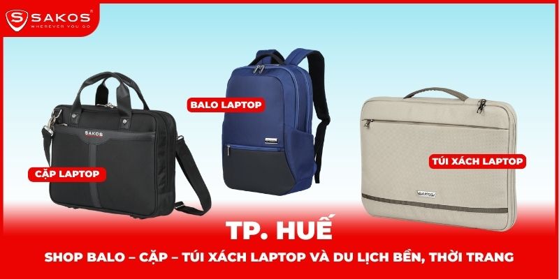 Shop balo – cặp – túi xách laptop và du lịch bền, thời trang ở Huế