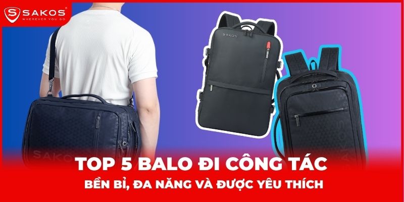 Top 5 balo đi công tác bền bỉ, đa năng và được yêu thích thumbnail