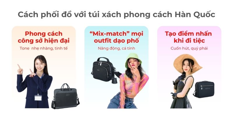 Túi xách Sakos dễ mix & match, chuẩn mọi outfit