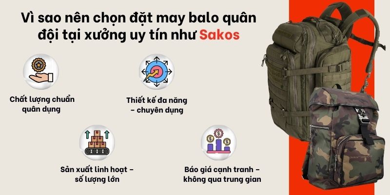 Vì sao nên chọn đặt may balo quân đội tại xưởng uy tín như Sakos