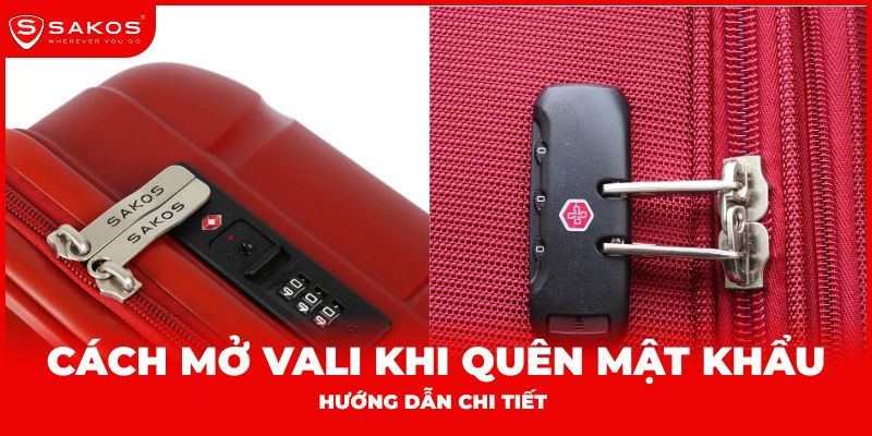 Cách mở vali khi quên mật khẩu: Hướng dẫn chi tiết