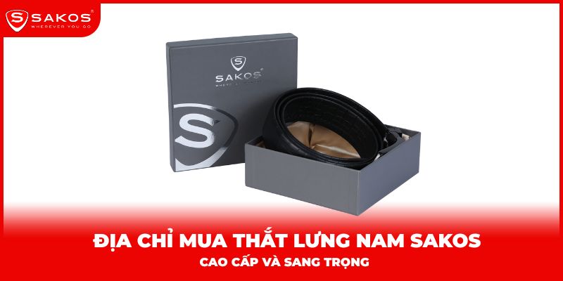 Địa chỉ mua thắt lưng nam Sakos