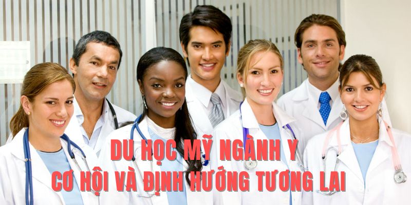 Du học Mỹ ngành Y 