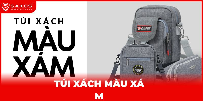 Top 3 mẫu túi xách màu xám Sakos đẹp và được ưa chuộng