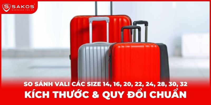 so sánh các loại size vali thumbnail