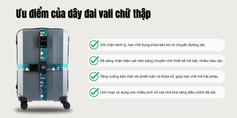 Ưu điểm của dây đai vali chữ thập 