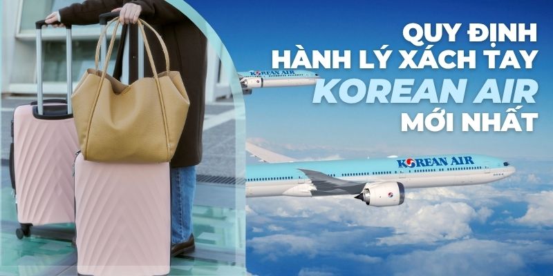 Hành lý xách tay Korean Air