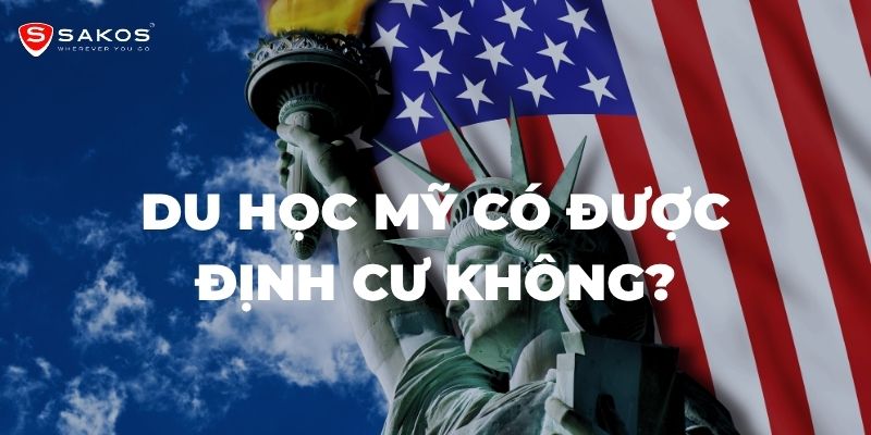 Du học Mỹ có được định cư không
