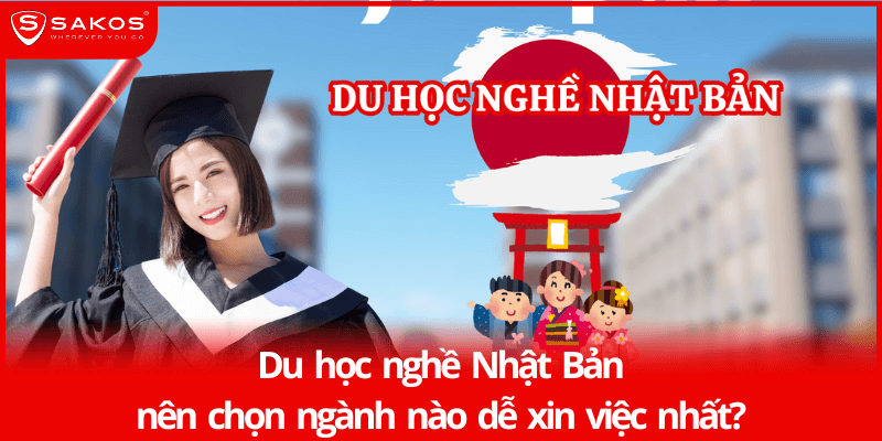 Du học nghề Nhật Bản nên chọn ngành nào dễ xin việc nhất?