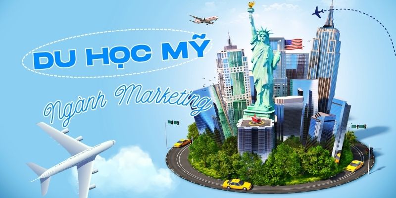Du học Mỹ ngành Marketing