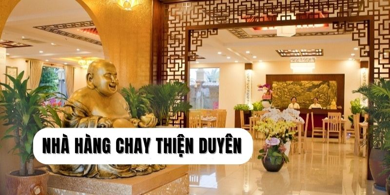 Nhà hàng chay Thiện Duyên