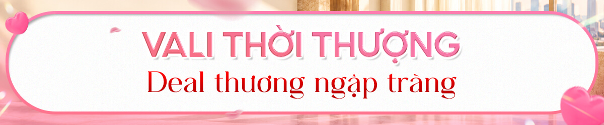 Tháng của nàng - Vạn deal thương